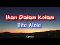 Download Lagu Vita Alvia - Ikan Dalam Kolam ( Video Lirik )