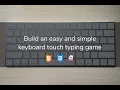 Build an easy and simple keyboard touch typing game Typing master game
