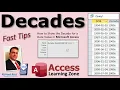 How to Show the Decade for a Date Value in Microsoft Access
