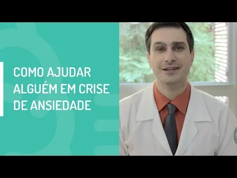 Download MP3 COMO AJUDAR ALGUÉM EM CRISE DE ANSIEDADE