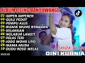 Download Lagu IMPEN IMPENEN DINI KURNIA  DANGDUT KOPLO TERBARU 2025  FULL ALBUM LAGU JAWA VIRAL DELES KOPLO