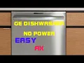GE DISHWASHER - NO POWER