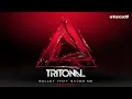 Tritonal - Bullet That Saved Me feat. Underdown (Ken Loi Remix)
