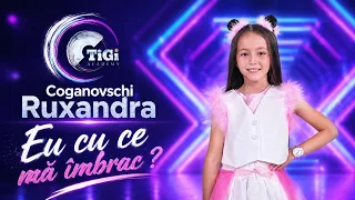 Ruxandra Coganovschi (TiGi Academy) - Eu cu ce mă îmbrac?