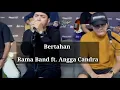 Download Lagu Bertahan - Angga Candra ft Rama Band | lirik