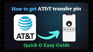 How to Get AT T Transfer PIN or AT T Port Out Pin FAST