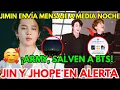 JIMIN ACTUALIZA WEVERSE CON MENSAJE MISTERIOSO MEDIA NOCHE😱JIN,JHOPE EN ALERTA,ARMY DEBE PREPARARSE