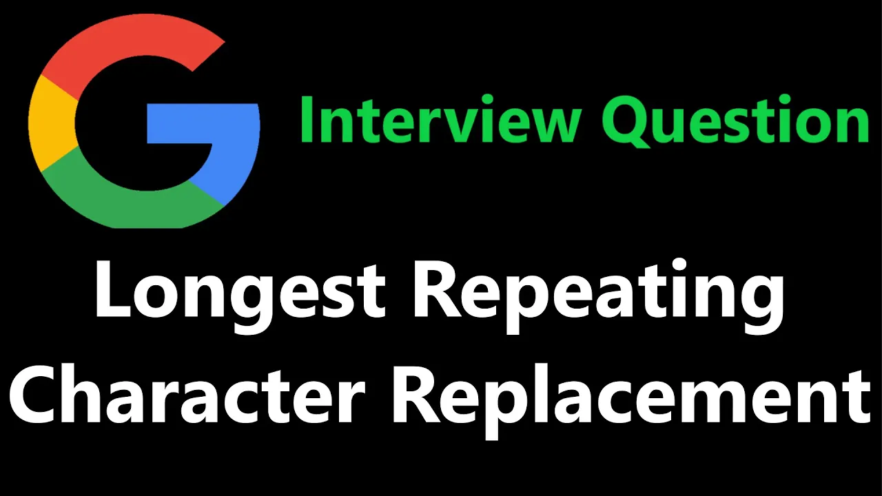 Longest Repeating Character Replacement - Leetcode 424 - Python - YouTube thumbnail
