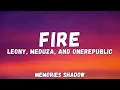 Download Lagu MEDUZA, OneRepublic \u0026 Leony - Fire (UEFA EURO 2024 Song) [Lyrics]