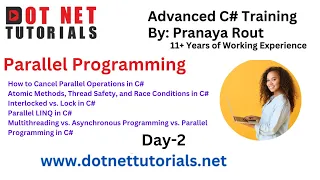 Parallel Programming in C Dot Net Tutorials Pranaya Rout Day 2 Live Training