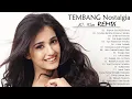NONSTOP SLOW DJ REMIX NOSTALGIA PALING MANTAP DAN TERBARU