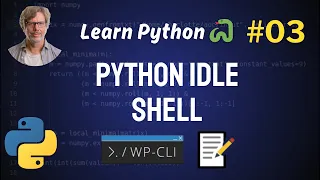 Getting Started With Python IDLE - Python Full Course 2024