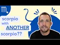 Scorpio Scorpio love compatibility