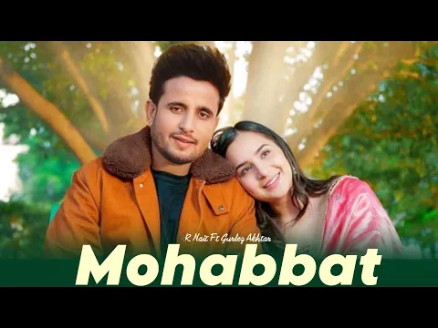 Download MP3 Mohabbat R Nait (Official Song) New Punjabi song 2024 Latest Punjabi Songs 2024