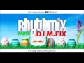 Download Lagu DJ M FIX - Norooz Mix (Rhythmix 5) آهنگ های قری و شاد