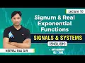 Signum Real Exponential Functions Lecture 10 Signals Systems by Neeraj Raj Sir