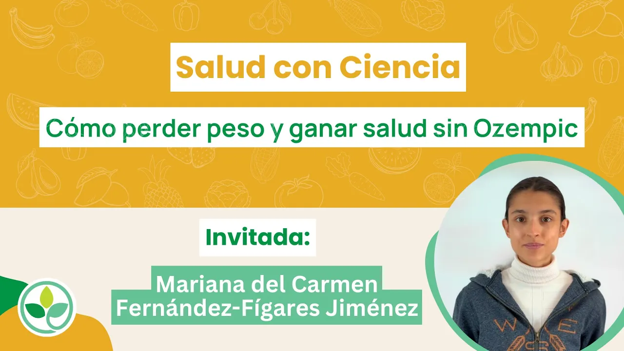 Salud con Ciencia - Cómo perder peso y ganar salud sin Ozempic