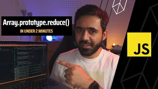 Array prototype reduce in under 2 minutes