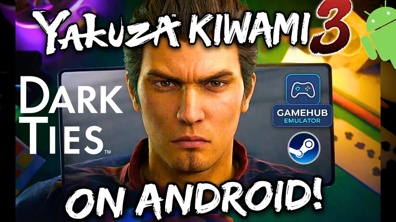 Yakuza Kiwami 3 & Dark Ties - Gamehub Emulator | Windows Emulator Android