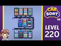 Car Sort Level 220 Solution Walkthrough