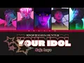 Download Lagu Saja boys kpop hunter ||your idol||  #colorcodedlyrics #sajaboys