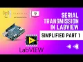 Serial Transmission using LabVIEW - Part I