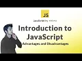 What is JavaScript Advantages and Limitations of JavaScript