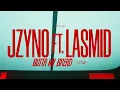 JZyno Ft Lasmid - Butta My Bread | Glitch Sessions