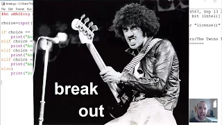 Python 3 Lesson 10 Break out of a loop