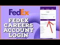 Fedex Careers Login How to Login Fedex Careers Account 2024