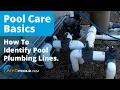 How To Identify Pool Plumbing Lines Valves