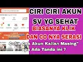 Lagu Ciri Ciri Akun SV Yg Sehat, Biasanya Video Terkaitnya Nyantol Terus!