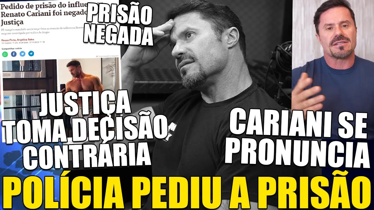 É OFICIAL! PEDIDO DE PRISÃO DO RENATO CARIANI FOI NEGADO PELA JUSTIÇA, RENATO SE PRONUNCIOU