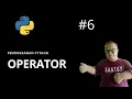 Tutorial Python Operator Aritmatika Penugasan Perbandingan Logika