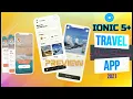 Ionic 5 TRAVEL APP 2021 App
