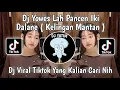 Download Lagu DJ YOWES LAH MUNGKIN IKI PANCEN DALANE | DJ KELINGAN MANTAN MOCIL FVNKY VIRAL TIKTOK TERBARU 2023 !