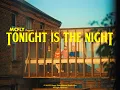 Download Lagu McFly - Tonight is The Night (Official Video)