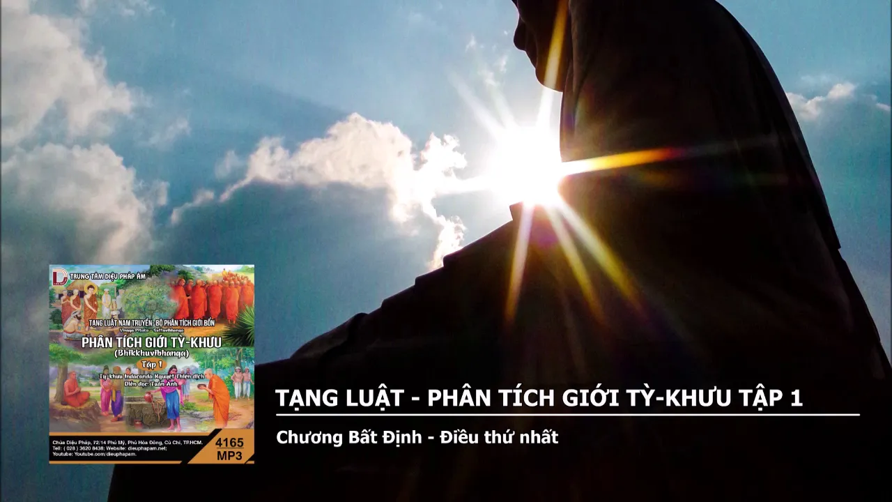 Tập 1 – Chương Bất Định – Điều thứ nhất 