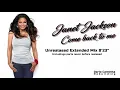 Download Lagu Janet Jackson - Come back to me (Unreleased Extended) HQ