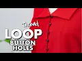 Loop button hole using thread the very EASY and QUICK way