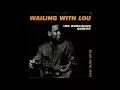 Download Lagu Lou Donaldson  - Wailing With Lou  - 01 -  Caravan