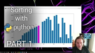 Visualizing sorting algorithms in python tutorial Part 1