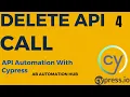 API Automation Delete API Call in Cypress