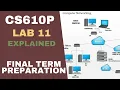 cs610p final term preparation cs610p lab 11