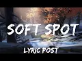 Download Lagu Piri, Tommy Villiers - Soft Spot (Lyrics) \
