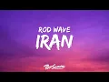 Rod Wave - IRan