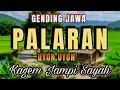 Download Lagu GENDING JAWA PALARAN __UYON UYON -- GENDING PILIHAN DI SAAT PIKIRAN PUSING BADAN PEGEL PEGEL _ JOOS