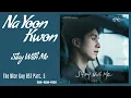 Download Lagu Na Yoon Kwon (나윤권) – Stay With Me | The Nice Guy 착한 사나이 OST Part. 5 Lyrics Han/Rom/Indo