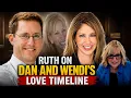 Ruth Markel - Dan and Wendi s Love Story with Donna in the Background plus the Lawyers Ed Talk