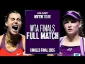 Lagu The THRILLING Aryna Sabalenka vs. Elena Rybakina Final 🏆 | 2025 WTA Finals | WTA Full Match